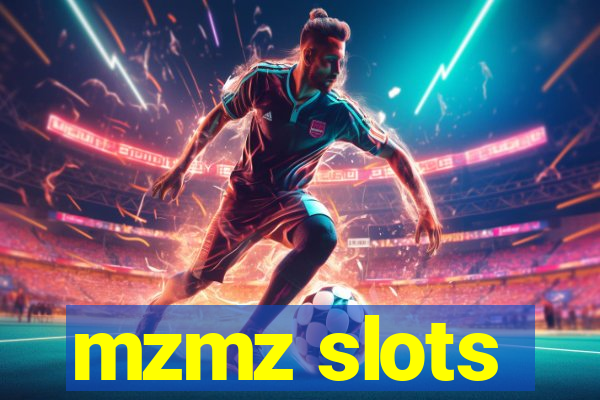 mzmz slots